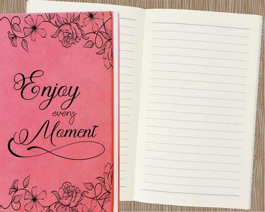 Enjoy Every Moment Journal